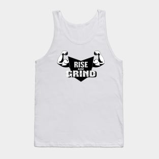 Rise And Grind | Gym motivation t-shirt | gym quote | gym life | gym products | gym clothes | gym wear Tank Top